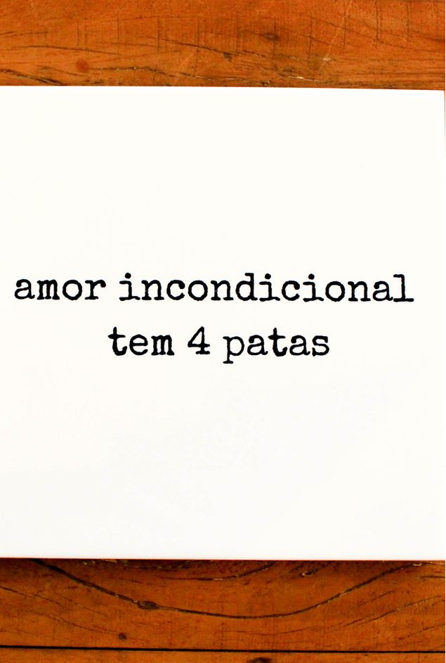 Azulejo Decorativo Amor tem Quatro Patas  -1-.jpg